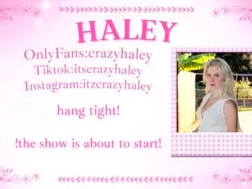 haleycrazy from Chaturbate